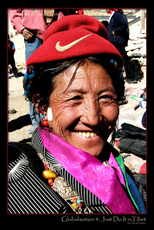 Globalisation 4: Just do it in Tibet